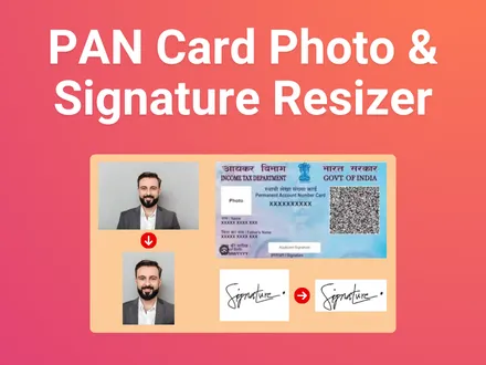 PAN Card Photo & Signature Resizer